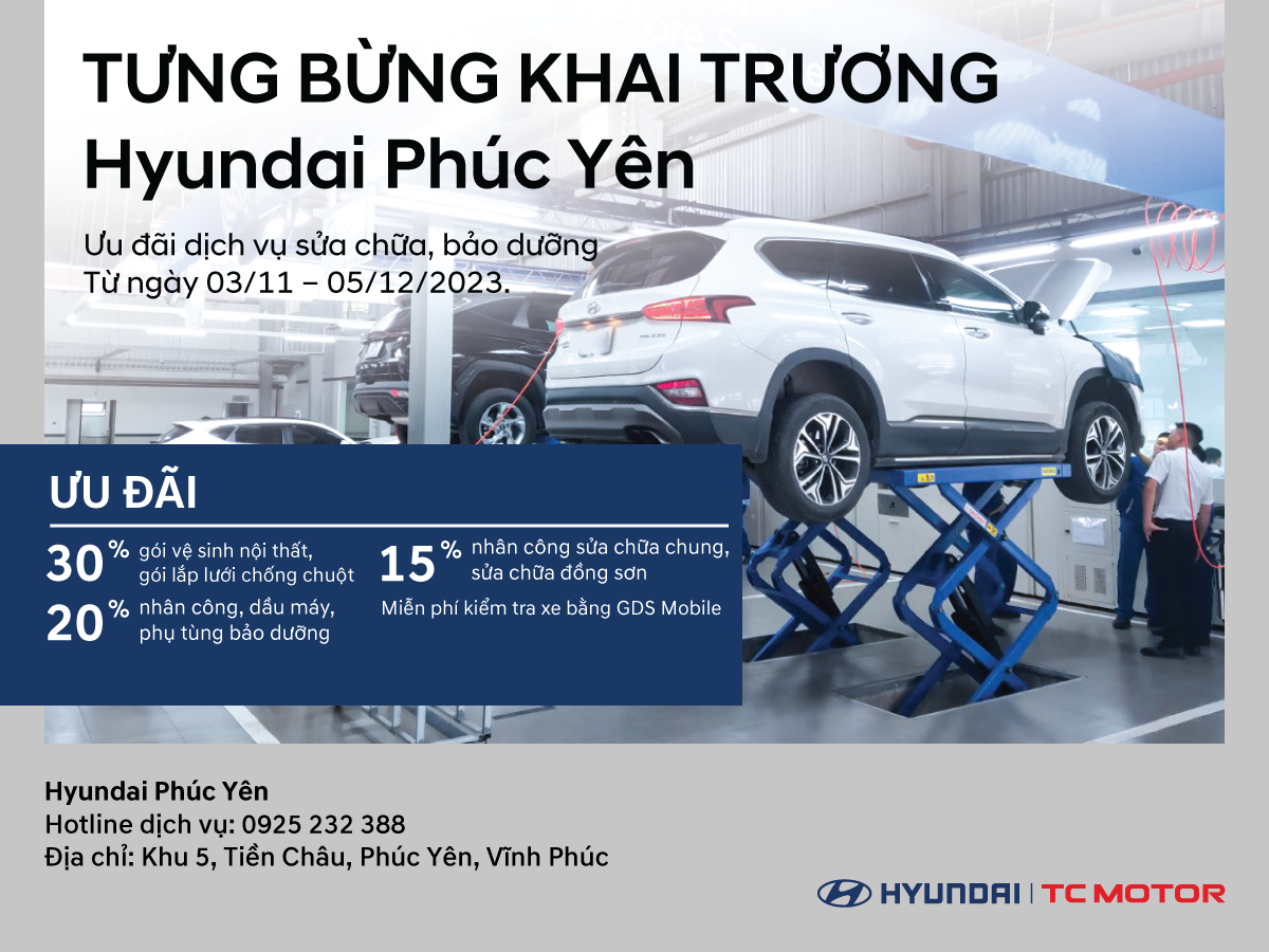 Tưng Bừng Khai Trương Hyundai Phúc Yên